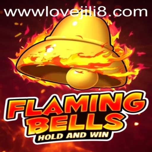 Flaming Bells and LOVEJILI